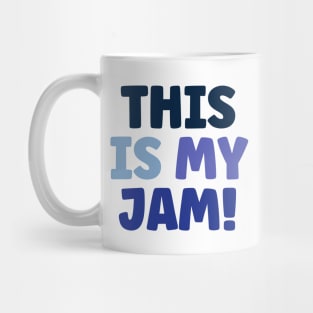 This Is My Jam Music Lover Mug